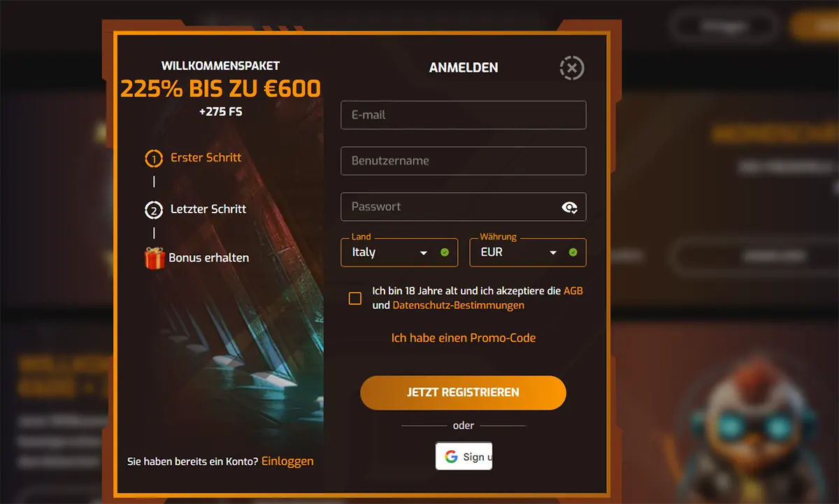 German-language casino registration popup with a dark orange theme, promoting a 225% welcome bonus up to €600 plus 275 free spins, featuring a step-by-step bonus guide and a sign-up form with email, username, password, country, and currency fields, along with a “Jetzt registrieren” button and Google sign-in option.